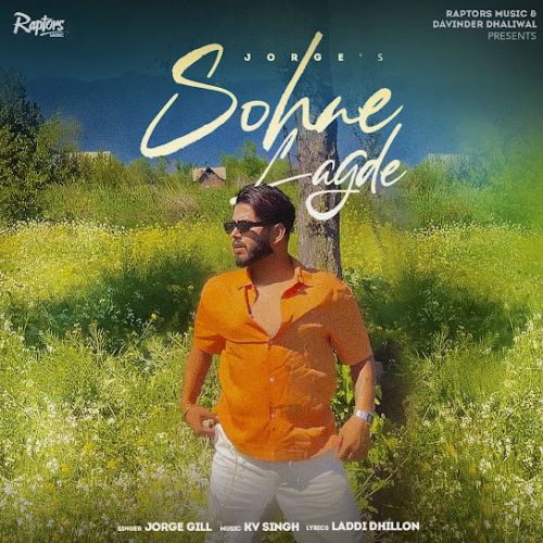 Sohne Lagde Jorge Gill mp3 song ringtone, Sohne Lagde Jorge Gill Ringtone Download - RiskyJatt.Com