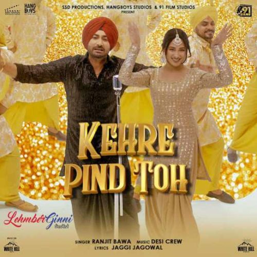 Kehre Pind Toh Ranjit Bawa mp3 song ringtone, Kehre Pind Toh Ranjit Bawa Ringtone Download - RiskyJatt.Com