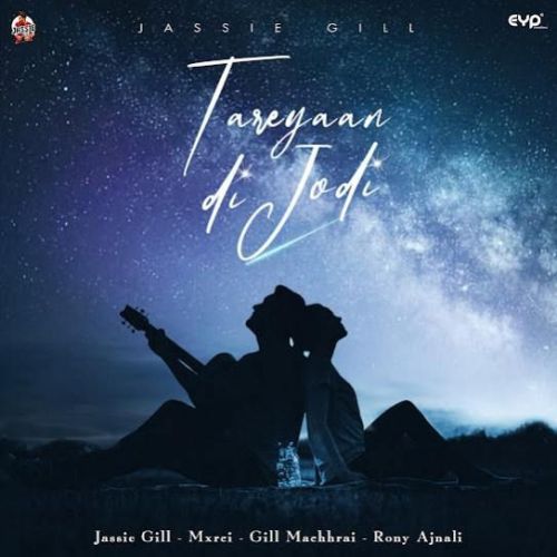 Tareyaan Di Jodi Jassie Gill mp3 song ringtone, Tareyaan Di Jodi Jassie Gill Ringtone Download - RiskyJatt.Com