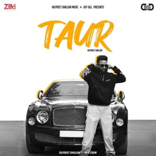 Taur Dilpreet Dhillon mp3 song ringtone, Taur Dilpreet Dhillon Ringtone Download - RiskyJatt.Com