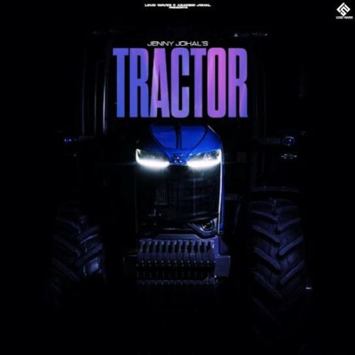 Tractor Jenny Johal mp3 song ringtone, Tractor Jenny Johal Ringtone Download - RiskyJatt.Com