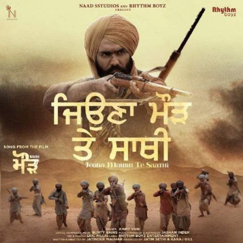 Jeona Maurh Te Saathi Ammy Virk mp3 song ringtone, Jeona Maurh Te Saathi Ammy Virk Ringtone Download - RiskyJatt.Com