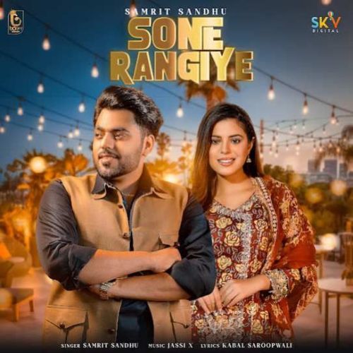 Sone Rangiye Samrit Sandhu mp3 song ringtone, Sone Rangiye Samrit Sandhu Ringtone Download - RiskyJatt.Com