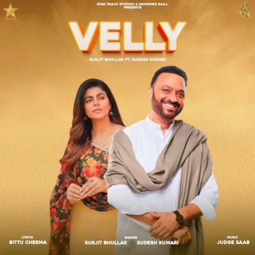 Velly Surjit Bhullar mp3 song ringtone, Velly Surjit Bhullar Ringtone Download - RiskyJatt.Com