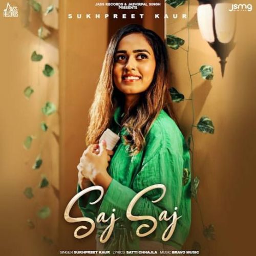 Saj Saj Sukhpreet Kaur mp3 song ringtone, Saj Saj Sukhpreet Kaur Ringtone Download - RiskyJatt.Com