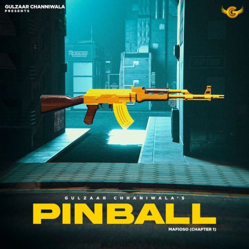 Pinball Gulzaar Chhaniwala mp3 song ringtone, Pinball Gulzaar Chhaniwala Ringtone Download - RiskyJatt.Com