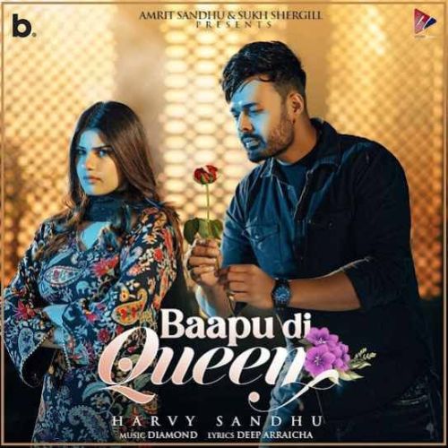 Baapu Di Queen Harvy Sandhu mp3 song ringtone, Baapu Di Queen Harvy Sandhu Ringtone Download - RiskyJatt.Com