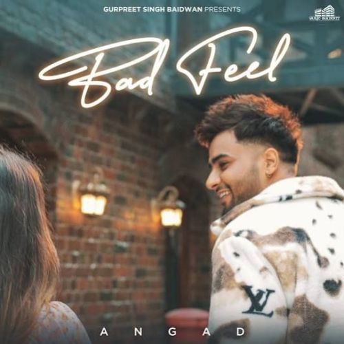 Bad Feel Angad mp3 song ringtone, Bad Feel Angad Ringtone Download - RiskyJatt.Com