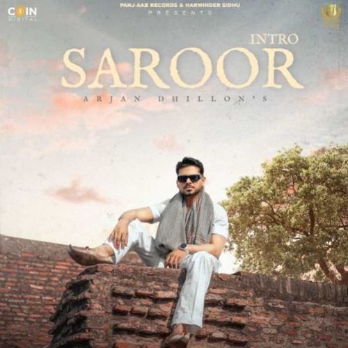 Saroor - Intro Arjan Dhillon mp3 song ringtone, Saroor - Intro Arjan Dhillon Ringtone Download - RiskyJatt.Com