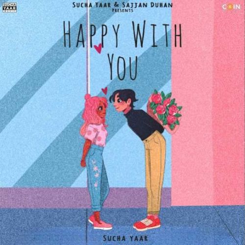 Happy With You Sucha Yaar mp3 song ringtone, Happy With You Sucha Yaar Ringtone Download - RiskyJatt.Com