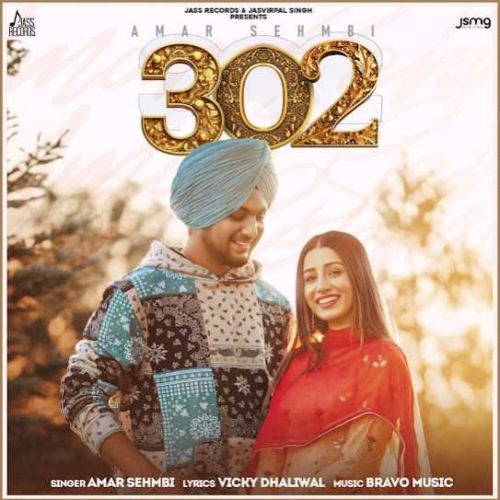 302 Amar Sehmbi mp3 song ringtone, 302 Amar Sehmbi Ringtone Download - RiskyJatt.Com