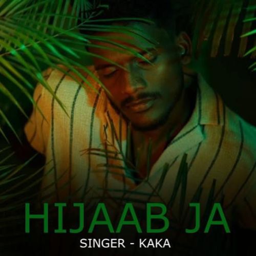 Hijaab Ja Kaka mp3 song ringtone, Hijaab Ja Kaka Ringtone Download - RiskyJatt.Com