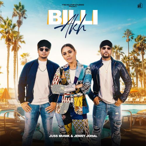 Billi Akh Jenny Johal mp3 song ringtone, Billi Akh Jenny Johal Ringtone Download - RiskyJatt.Com