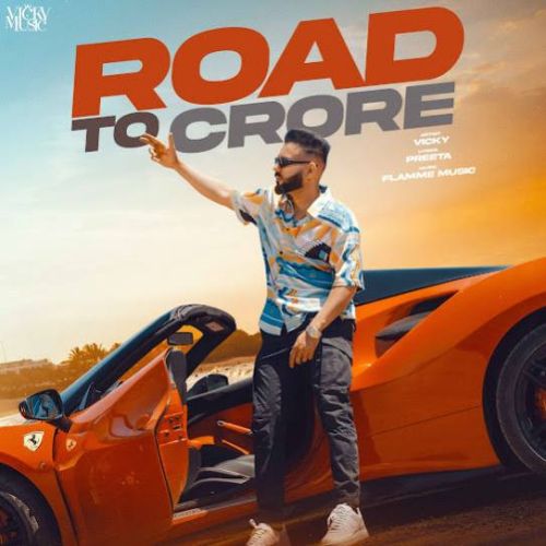 Amg Omg Vicky mp3 song ringtone, Road To Crore - EP Vicky Ringtone Download - RiskyJatt.Com