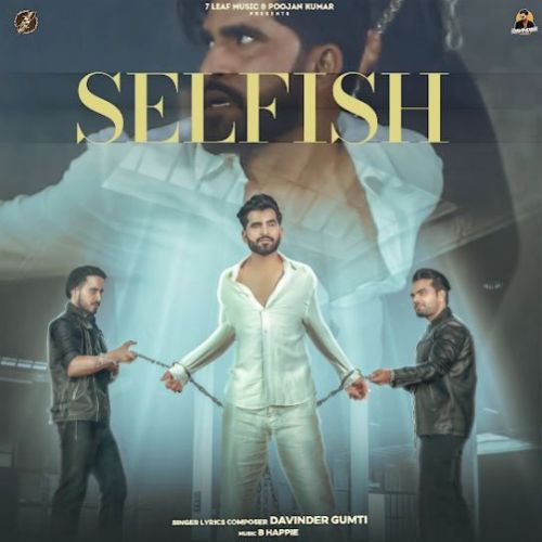 Selfish Davinder Gumti mp3 song ringtone, Selfish Davinder Gumti Ringtone Download - RiskyJatt.Com