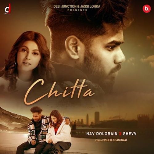 Chitta 3 Nav Dolorain mp3 song ringtone, Chitta 3 Nav Dolorain Ringtone Download - RiskyJatt.Com