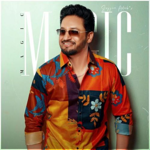 Changy Munde Sajjan Adeeb mp3 song ringtone, Magic - EP Sajjan Adeeb Ringtone Download - RiskyJatt.Com