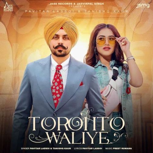 Toronto Waliye Pavitar Lassoi mp3 song ringtone, Toronto Waliye Pavitar Lassoi Ringtone Download - RiskyJatt.Com