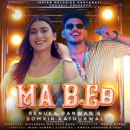 MA B ED Somvir Kathurwal, Renuka Panwar mp3 song ringtone, MA B ED Somvir Kathurwal, Renuka Panwar Ringtone Download - RiskyJatt.Com