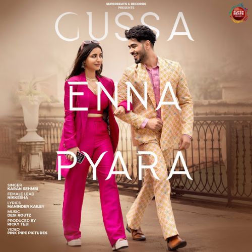 Gussa Enna Pyara Karan Sehmbi mp3 song ringtone, Gussa Enna Pyara Karan Sehmbi Ringtone Download - RiskyJatt.Com