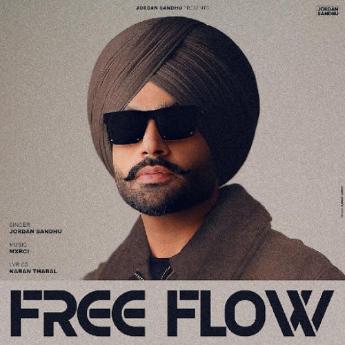 Free Flow Jordan Sandhu mp3 song ringtone, Free Flow Jordan Sandhu Ringtone Download - RiskyJatt.Com