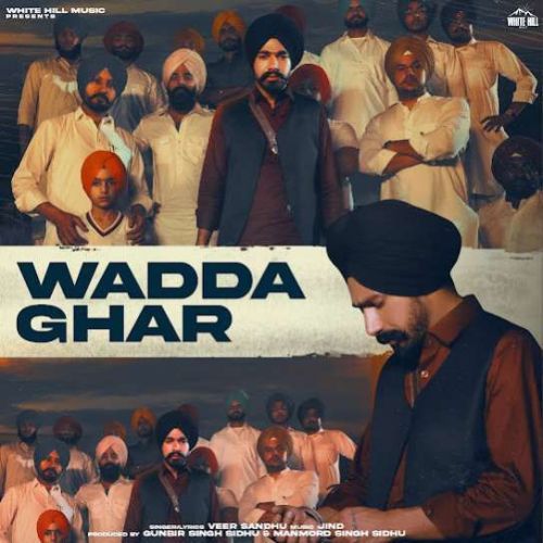 Wadda Ghar Veer Sandhu mp3 song ringtone, Wadda Ghar Veer Sandhu Ringtone Download - RiskyJatt.Com