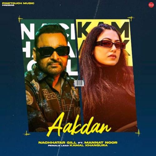 Aakdan Nachhatar Gill mp3 song ringtone, Aakdan Nachhatar Gill Ringtone Download - RiskyJatt.Com