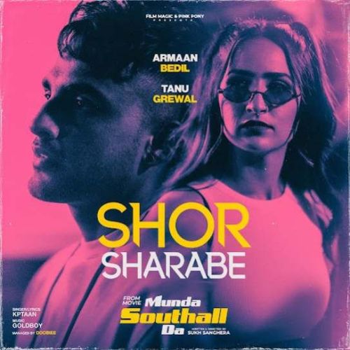 Shor Sharabe Kptaan mp3 song ringtone, Shor Sharabe Kptaan Ringtone Download - RiskyJatt.Com