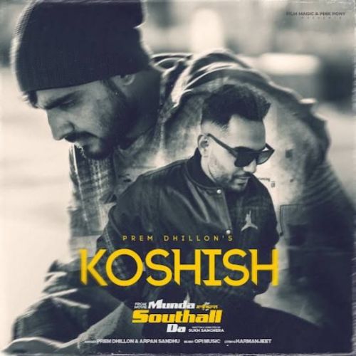 Koshish Prem Dhillon mp3 song ringtone, Koshish Prem Dhillon Ringtone Download - RiskyJatt.Com