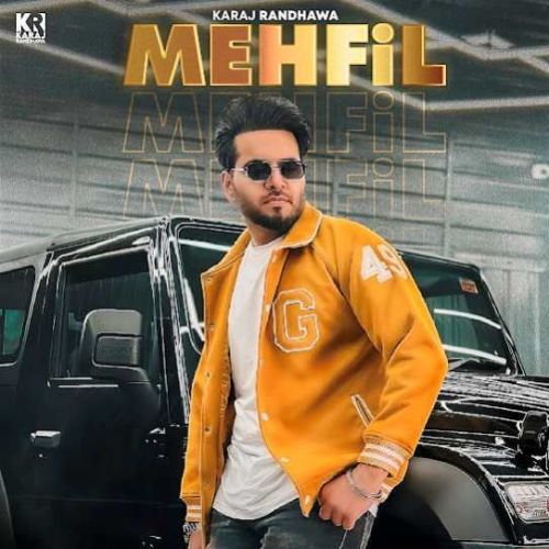 Mehfil Karaj Randhawa mp3 song ringtone, Mehfil Karaj Randhawa Ringtone Download - RiskyJatt.Com