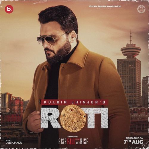 Roti (RFR Vol 1) Kulbir Jhinjer mp3 song ringtone, Roti (RFR Vol 1) Kulbir Jhinjer Ringtone Download - RiskyJatt.Com