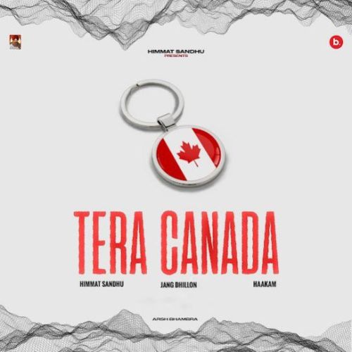 Tera Canada Himmat Sandhu mp3 song ringtone, Tera Canada Himmat Sandhu Ringtone Download - RiskyJatt.Com