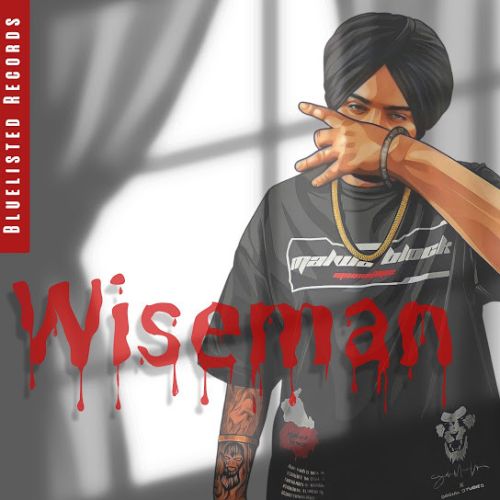 Wiseman Sidhu Moose Wala mp3 song ringtone, Wiseman Sidhu Moose Wala Ringtone Download - RiskyJatt.Com