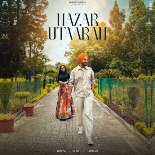 NAZAR UTAARAN Gurtaj mp3 song ringtone, NAZAR UTAARAN Gurtaj Ringtone Download - RiskyJatt.Com