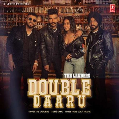 Double Daaru The Landers mp3 song ringtone, Double Daaru The Landers Ringtone Download - RiskyJatt.Com