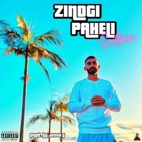 Zindgi Paheli Sultaan mp3 song ringtone, Zindgi Paheli Sultaan Ringtone Download - RiskyJatt.Com