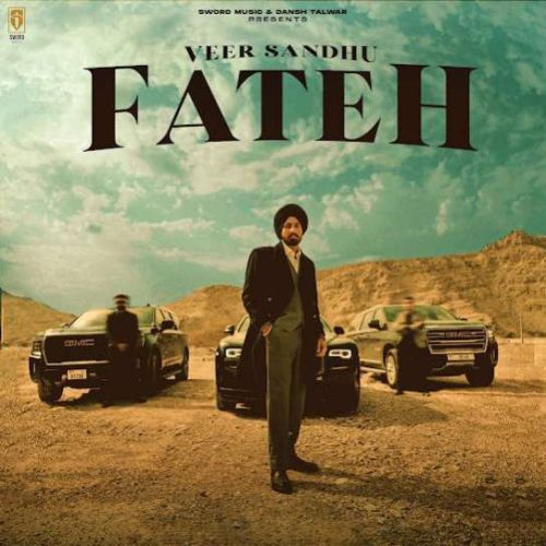 Fateh Veer Sandhu mp3 song ringtone, Fateh Veer Sandhu Ringtone Download - RiskyJatt.Com