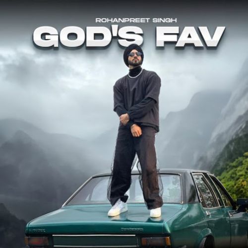 God's Fav Rohanpreet Singh mp3 song ringtone, God's Fav Rohanpreet Singh Ringtone Download - RiskyJatt.Com