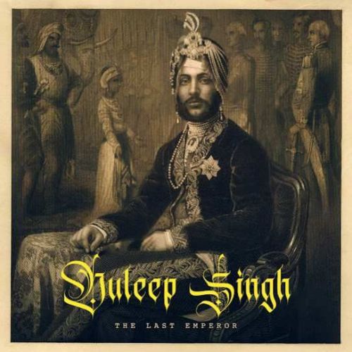 Duleep Singh The Last Emperor Ranjit Bawa mp3 song ringtone, Duleep Singh The Last Emperor Ranjit Bawa Ringtone Download - RiskyJatt.Com