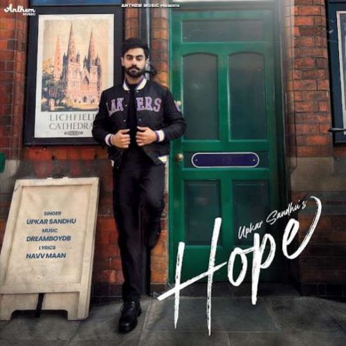 Hope Upkar Sandhu mp3 song ringtone, Hope Upkar Sandhu Ringtone Download - RiskyJatt.Com