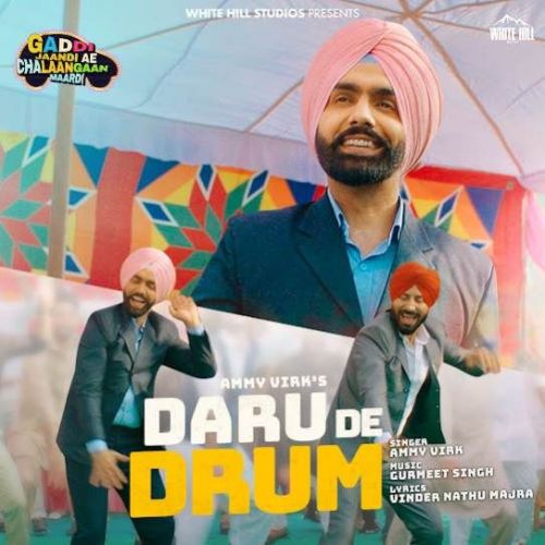 Daru De Drum Ammy Virk mp3 song ringtone, Daru De Drum Ammy Virk Ringtone Download - RiskyJatt.Com