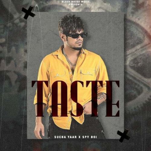 Taste Sucha Yaar mp3 song ringtone, Taste Sucha Yaar Ringtone Download - RiskyJatt.Com