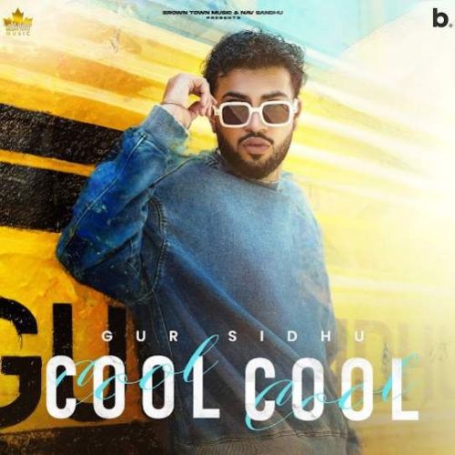 Cool Cool Gur Sidhu mp3 song ringtone, Cool Cool Gur Sidhu Ringtone Download - RiskyJatt.Com