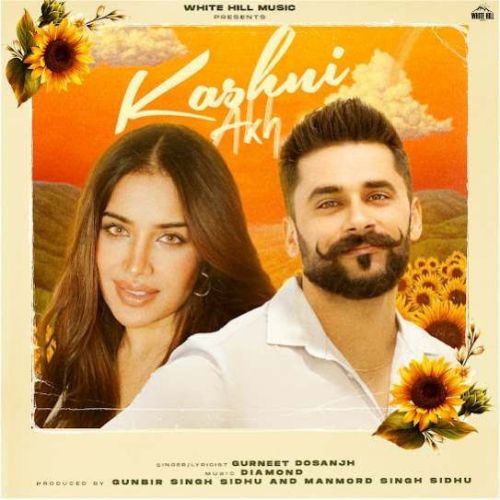 Kashni Akh Gurneet Dosanjh mp3 song ringtone, Kashni Akh Gurneet Dosanjh Ringtone Download - RiskyJatt.Com