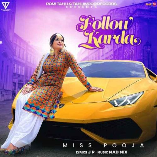 Follow Karda Miss Pooja mp3 song ringtone, Follow Karda Miss Pooja Ringtone Download - RiskyJatt.Com