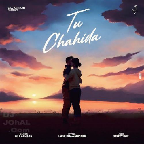 Tu Chahida Gill Armaan mp3 song ringtone, Tu Chahida Gill Armaan Ringtone Download - RiskyJatt.Com