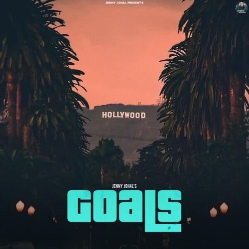 Goals Jenny Johal mp3 song ringtone, Goals Jenny Johal Ringtone Download - RiskyJatt.Com