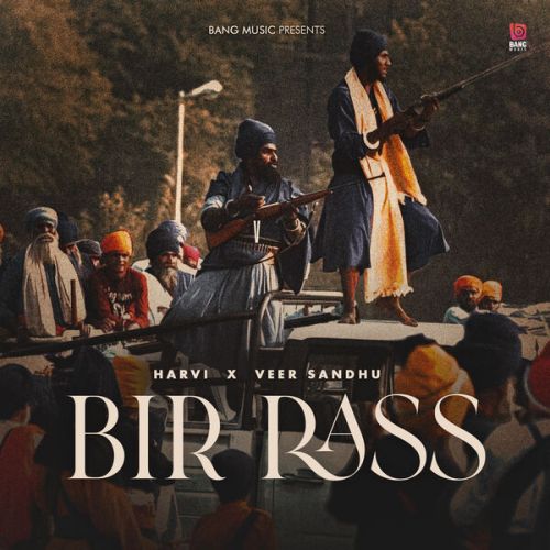 BIR RASS Harvi, Veer Sandhu mp3 song ringtone, BIR RASS Harvi, Veer Sandhu Ringtone Download - RiskyJatt.Com