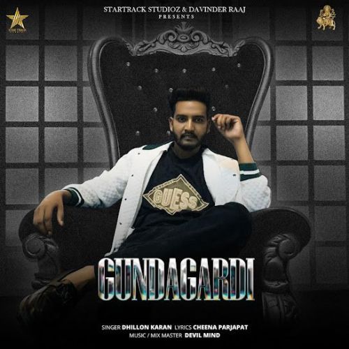 Gundagardi Dhillon Karan mp3 song ringtone, Gundagardi Dhillon Karan Ringtone Download - RiskyJatt.Com