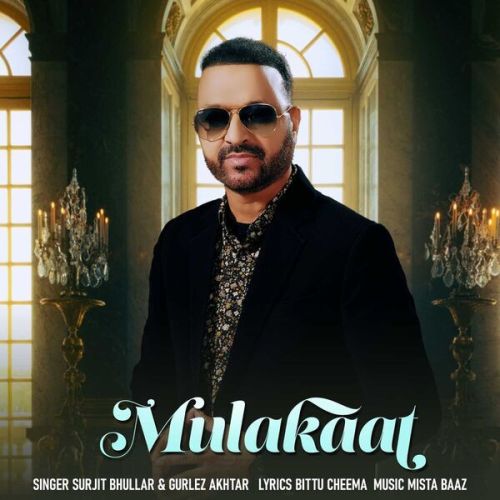 Mulakaat Surjit Bhullar mp3 song ringtone, Mulakaat Surjit Bhullar Ringtone Download - RiskyJatt.Com